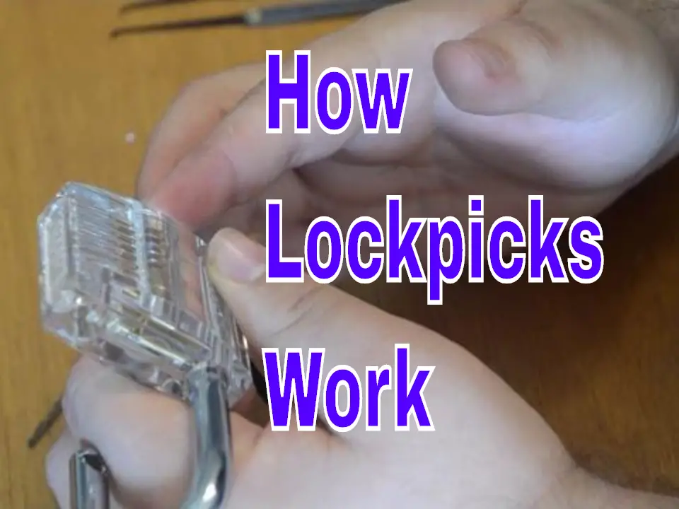 How Lockpicks Work