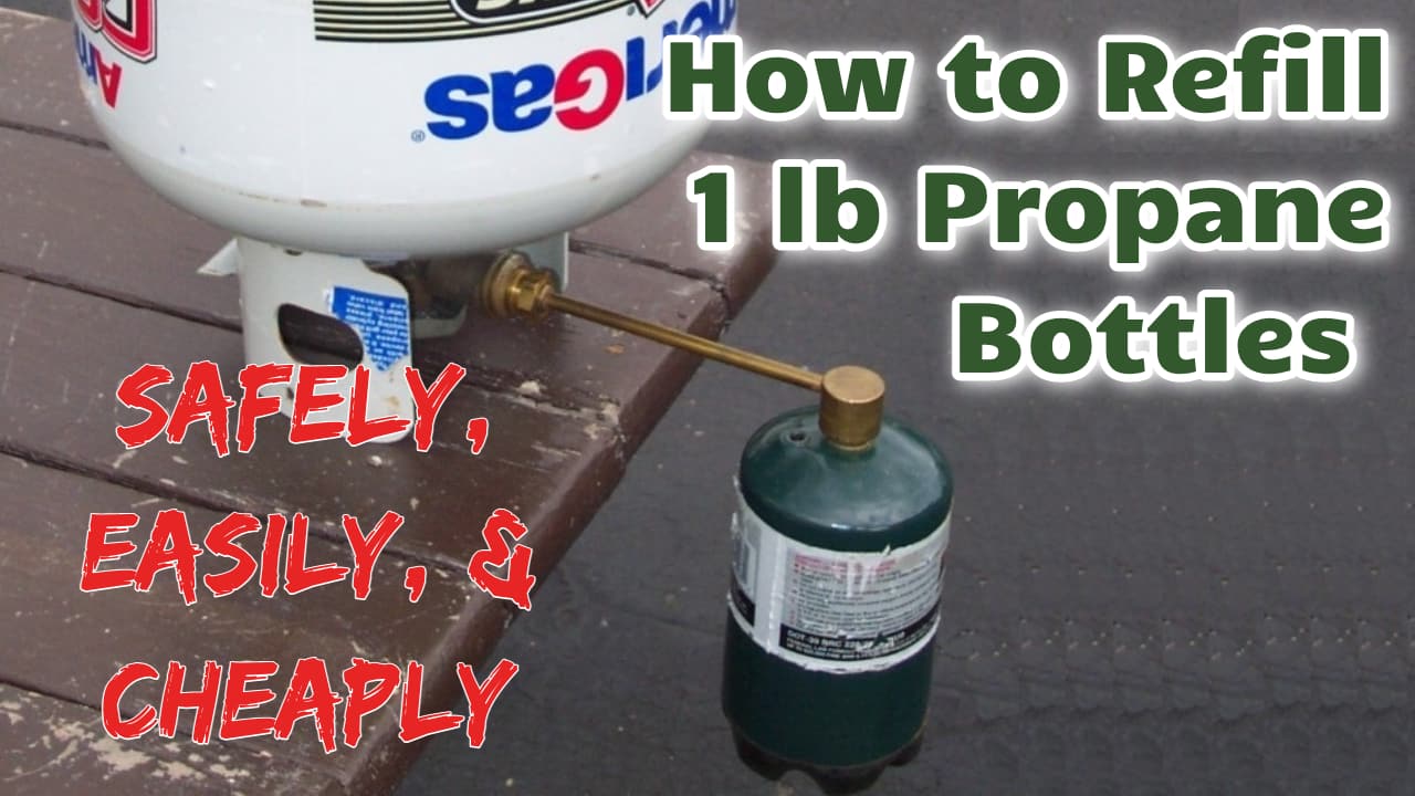 How to Refill 1 lb Propane Bottles | Refill Disposable Propane Bottles