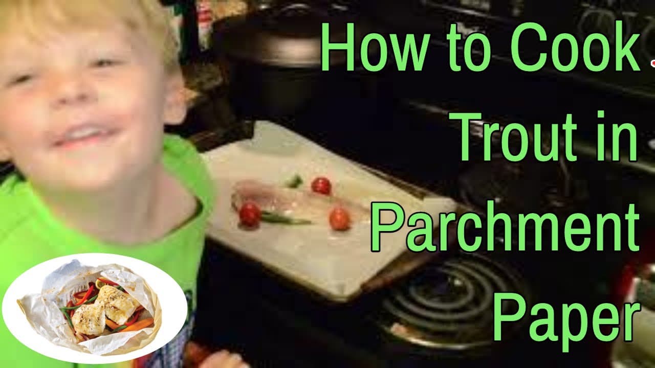 How to Cook Fish in Parchment Paper