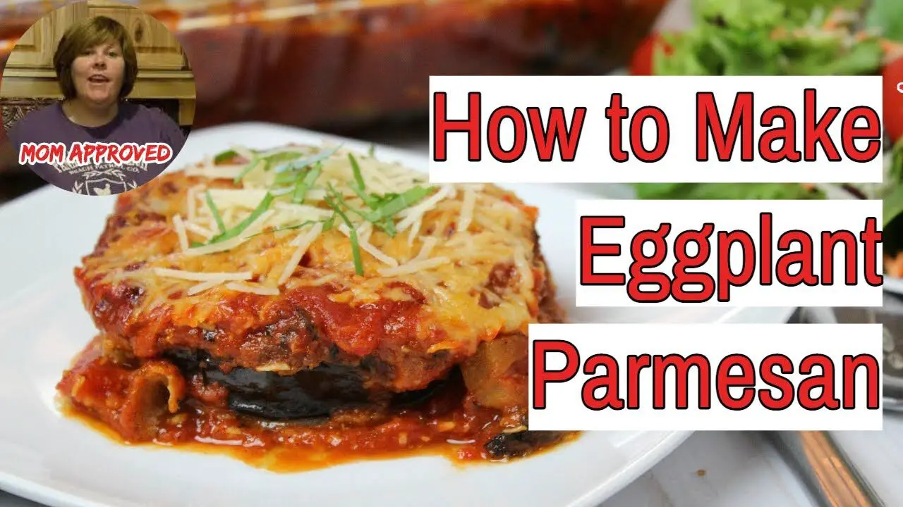 How to Make Baked Eggplant Parmesan