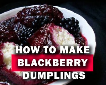 How to Make Blackberry Dumplings