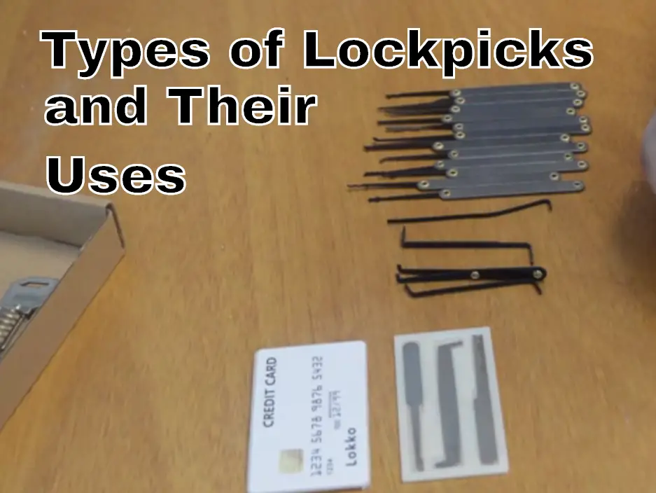 Types of Lockpicks